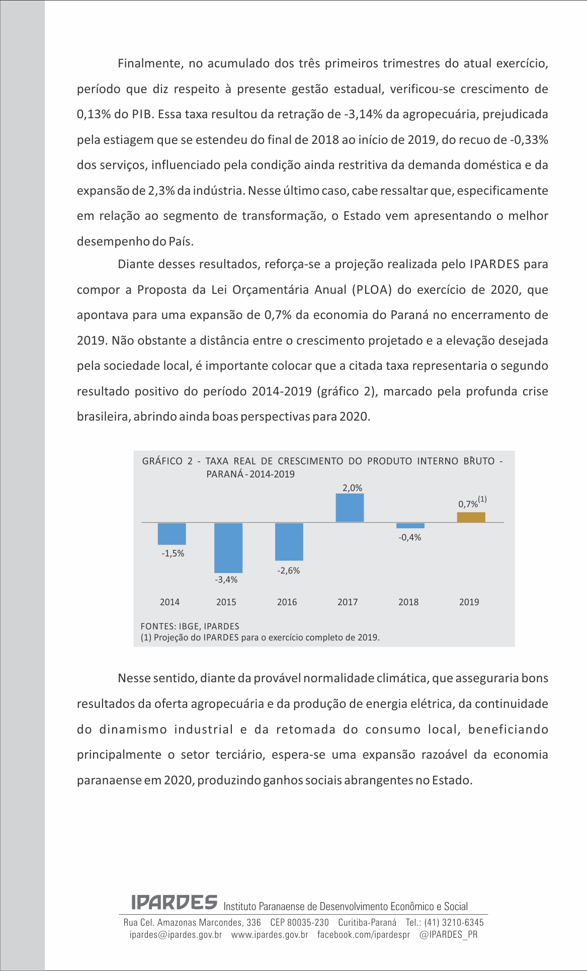 continuação da análise sobre o resultado do PIB do Paraná no 3º trimestre de 2019