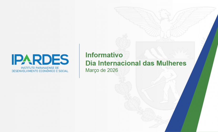IPARDES disponibiliza informativo com dados completos sobre as Mulheres Paranaenses